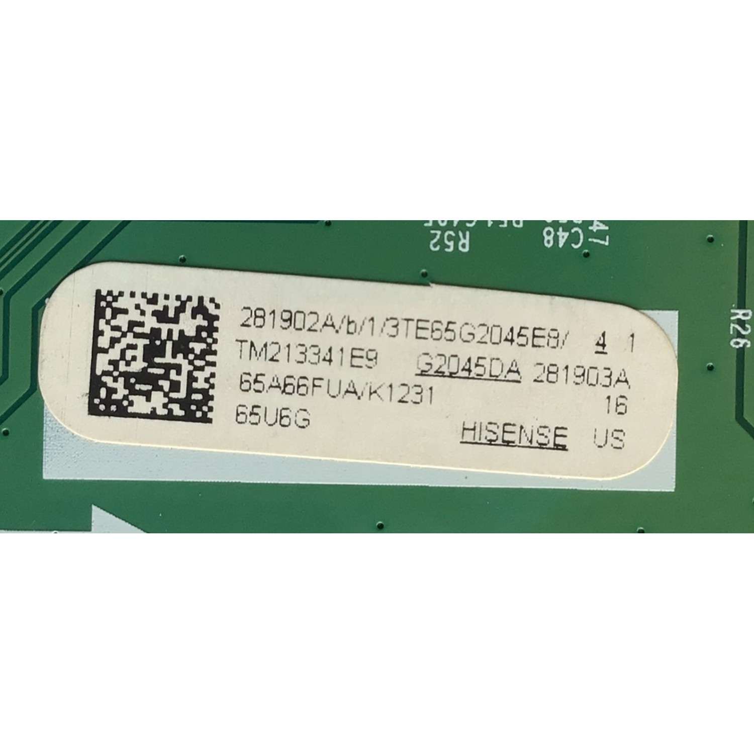 MAIN PARA TV HISENSE / NUMERO DE PARTE 281902 / RSAG7.820.10646/ROH / 281903 / 3TE65G2045E8 / TM213341E9 / G2045DA / PANEL JHD650X3U52-T0L8\S0\FJ\GM\ROH / MODELO / 65U6G 65A66FUA / 65U6G - Imagen 2